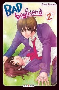 Bad Boyfriend Vol. 2 by Saki Aikawa