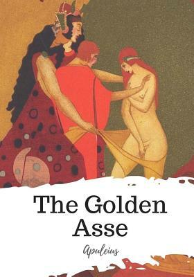 The Golden Asse by Apuleius