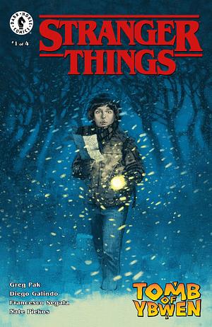 Stranger Things: The Tomb of Ybwen #1 by Greg Pak