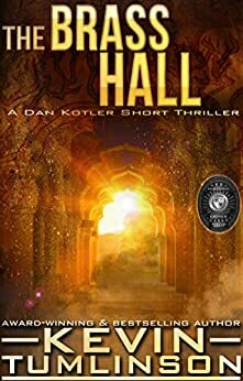 The Brass Hall by Kevin Tumlinson