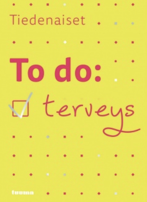 To do: terveys by Tiedenaiset