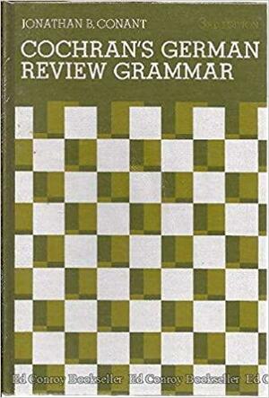 Cochran's German Review Grammar by Emory Ellsworth Cochran