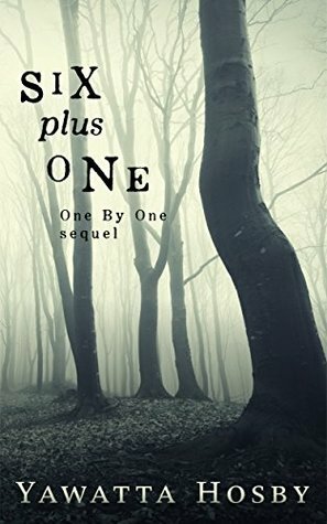 Six Plus One by Yawatta Hosby