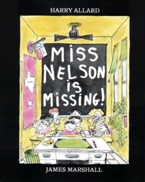 Miss Nelson is Missing by Harry Allard