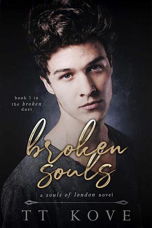 Broken Souls by T.T. Kove