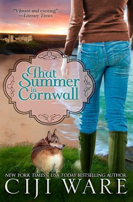 That Summer in Cornwall by Ciji Ware