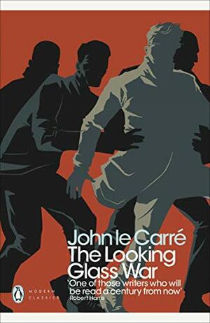 The Looking Glass War by John le Carré