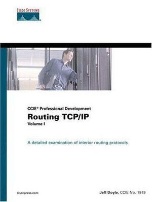 Routing TCP/IP Volume I by Jeff Doyle