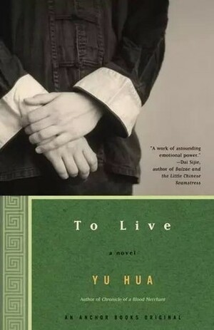 To Live by Michael Berry, Yu Hua