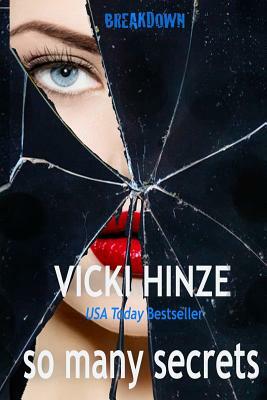 So Many Secrets by Vicki Hinze