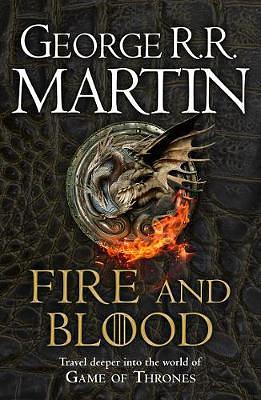 Fire and Blood by George R.R. Martin