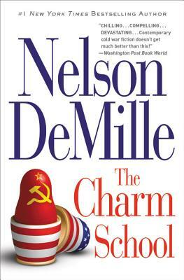 The Charm School by Nelson DeMille