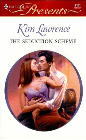 The Seduction Scheme by Kim Lawrence