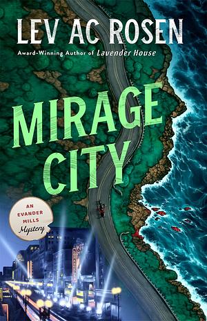 Mirage City by Lev AC Rosen