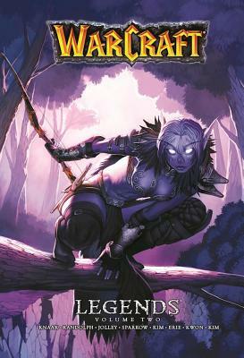 Warcraft Legende, svezak drugi by Dan Jolley, Aaron Sparrow, Richard A. Knaak