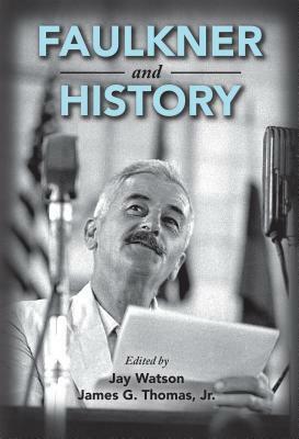 Faulkner and History by 