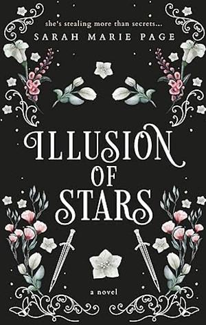 The illusion of stars by Sarah Marie Page