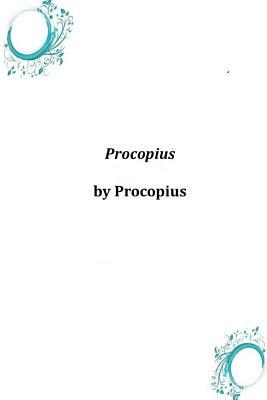 Procopius by Procopius