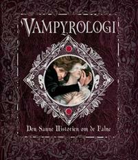 Vampyrologi - Den sanne historien om de falne by Nicky Raven