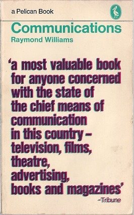 Communications by Raymond Williams