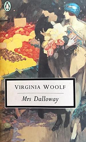 Mrs. Dalloway by Virginia Woolf