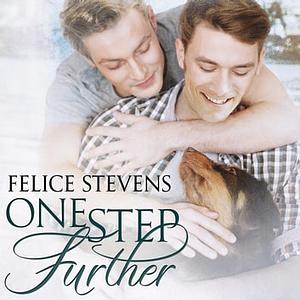 One Step Further by Felice Stevens