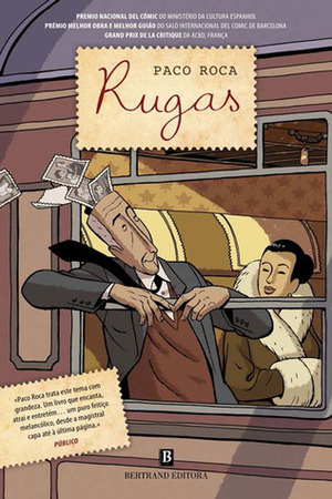 Rugas by Paco Roca, Joana Neves