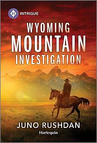 Wyoming Mountain Investigation by Juno Rushdan