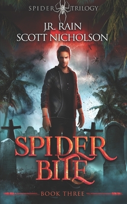 Spider Bite: A Vampire Thriller by Scott Nicholson, J.R. Rain