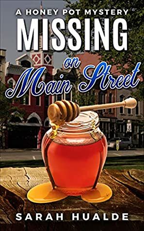 Missing on Main Street by Sarah Hualde