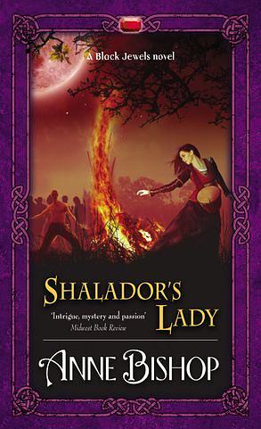 Shalador's Lady by Anne Bishop