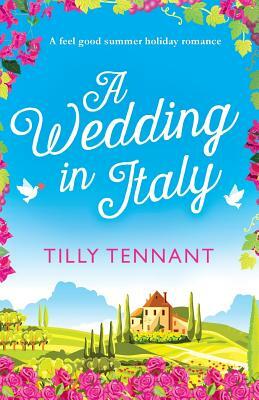 A Wedding in Italy by Tilly Tennant