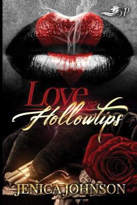 Love and Hollowtips by Jenica Johnson