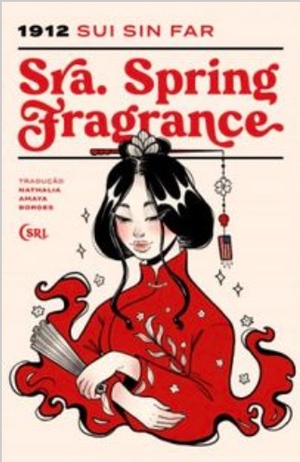 Sra. Spring Fragrance by Sui Sin Far