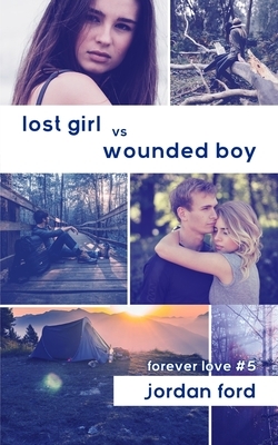 Lost Girl vs Wounded Boy by Jordan Ford