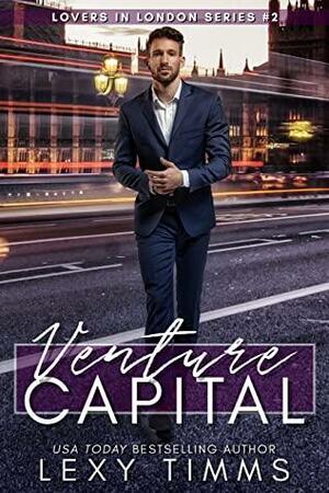 Venture Capital by Lexy Timms