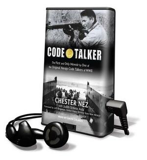 Code Talker by Judith Schiess Avila, Chester Nez