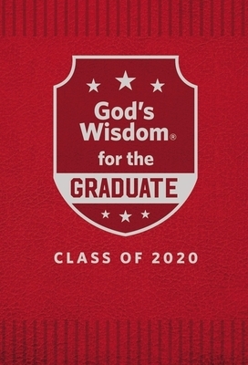 God's Wisdom for the Graduate: Class of 2020 - Red: New King James Version by Jack Countryman