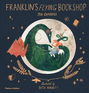 Franklin's Flying Bookshop by Jen Campbell