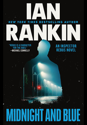 Midnight and Blue by Ian Rankin