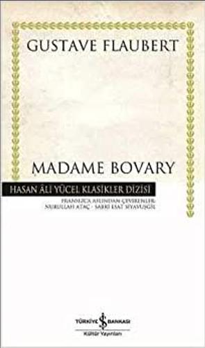 Madame Bovary by Gustave Flaubert