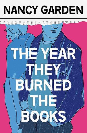 The Year They Burned the Books by Nancy Garden