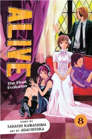 Alive: The Final Evolution, Vol. 8 by Tadashi Kawashima