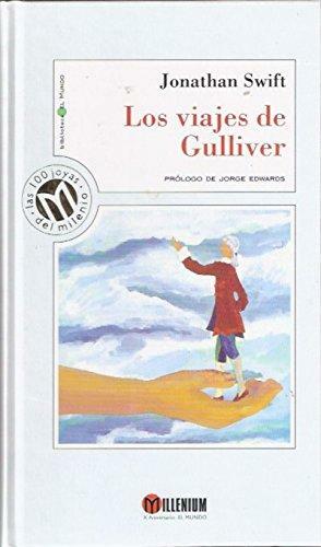 Los Viajes de Gulliver by Jonathan Swift