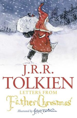 Letters from Father Christmas by J.R.R. Tolkien