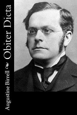 Obiter Dicta by Augustine Birrell