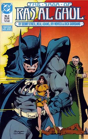 The Saga of Ra's Al Ghul #2 by Dick Giordano, Denise O'Neill, Neal Adams, Irving Novick