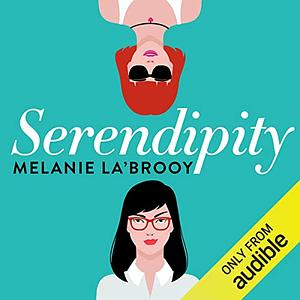 Serendipity by Melanie La'Brooy