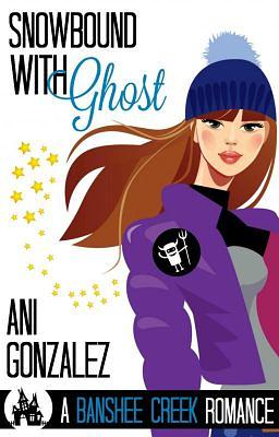 Snowbound with Ghost by Ani Gonzalez