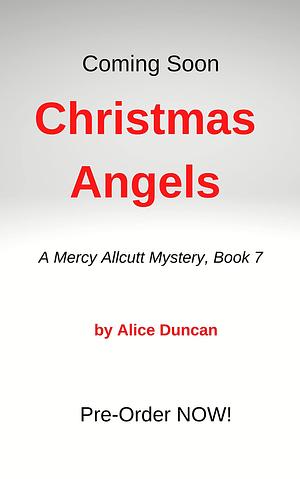 Christmas Angels by Alice Duncan, Alice Duncan